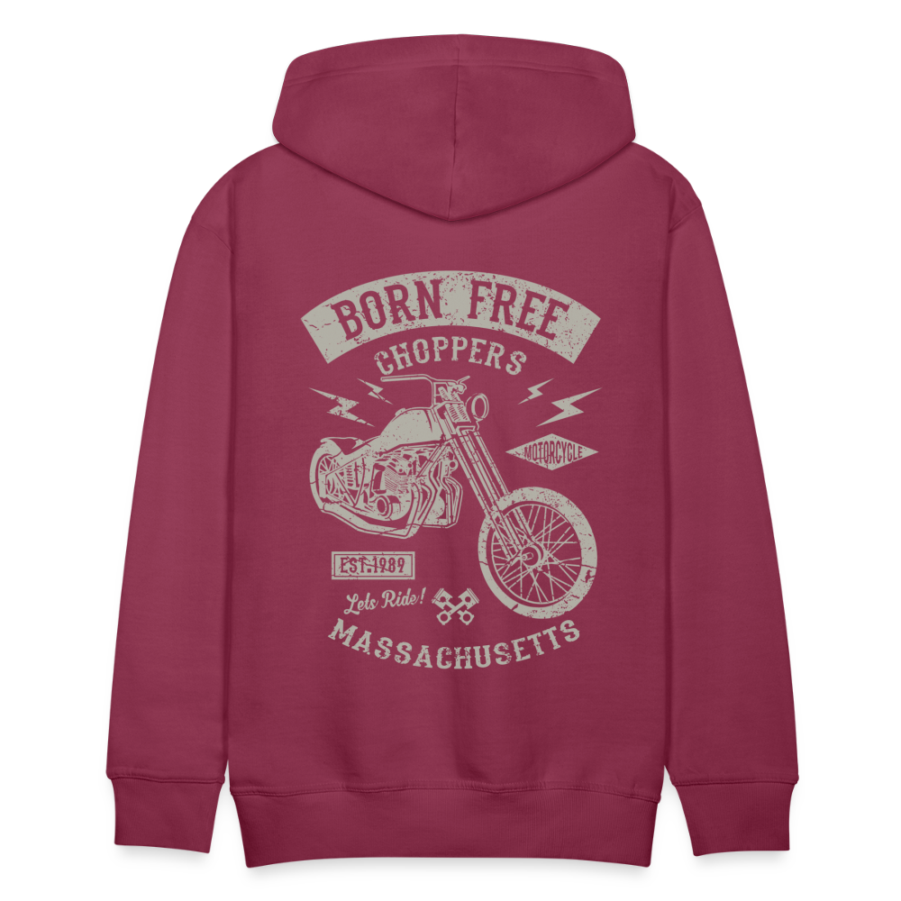 choppers Born Free Motorcycle Men’s Premium Hoodie - bordeaux