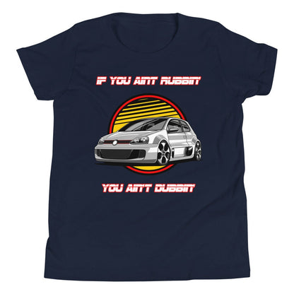 If You Ain't Rubbin' You Ain't Dubbin' Youth Shirt